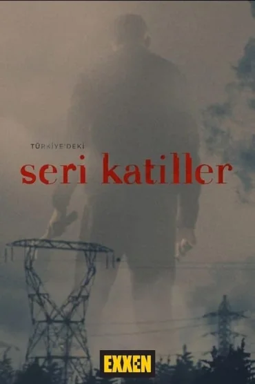 Türkiyedeki Seri Katiller