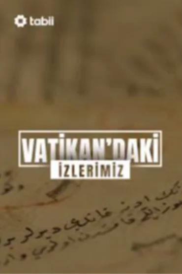 Vatikandaki Izlerimiz